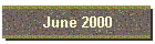 June 2000