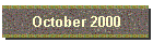 October 2000