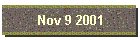 Nov 9 2001