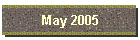 May 2005
