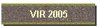 VIR 2005