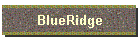 BlueRidge