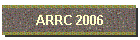 ARRC 2006