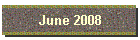 June 2008